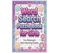 Word Search Puzzle Book for Girls: Words Searches with Easy To Read Print For Girls, Including the Food and Desserts, Wildlife and Fashion that Girls ... Gift for Vacations, Holidays and Free Times