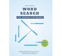 Word Search Puzzle Book for Jehovah's Witnesses: Large Print Bible Based Word Search Puzzles: An Uplifting & Spiritual Gift for Jehovah's Witnesses | JW Gift Idea | Over 100 Themed Puzzles