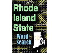 Word Search Puzzle Book: For Rhode Island State: Word Find and Word Search Puzzle Book: Fun and Challenging Puzzles for RhodeIsland-themed Lovers with solutions.