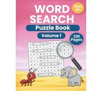 Word Search Puzzle Book for Teens & Adults: 100 Fun and Challenging Puzzles: Relax, Focus and Sharpen Your Mind with Engaging Word Searches
