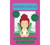 Word Search Puzzle Book for Women 30+: Stress Relief & Mindfulness Puzzles for Women Doing It All