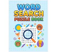 Word Search Puzzle Book: Fun Activity Puzzles for Kids