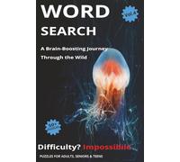 Word Search Puzzle Book: Fun & Educational Animal Word Search Puzzle Book for Kids, Adults & Seniors. Learn Animal Names While Boosting Vocabulary, ... Gift for Vacations, Holidays and Free Time