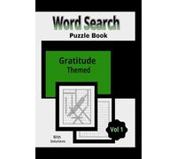 Word Search Puzzle Book: Gratitude Themed for adults, large print and over 100 puzzles that inspire gratitude and promotes relax