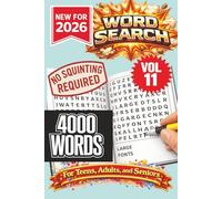 Word Search Puzzle Book- New for 2026! 4000 Words-NO SQUINTING REQUIRED! VOL 11: 4000 Words Word Search Puzzle book for Adults, Teens, and Seniors. ... at home, or other free time! 6x9 format