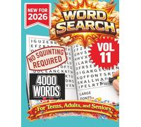 Word Search Puzzle Book- New for 2026! 4000 Words-NO SQUINTING REQUIRED! VOL 11: 4000 Words Word Search Puzzle book for Adults, Teens, and Seniors. ... at home, or other free time! 8.5x11 format