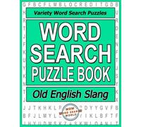 Word Search Puzzle Book: Old English Slang: Variety Word Search Puzzles: Volume 2
