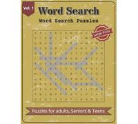 Word Search Puzzle Book - Volume 1: 200 Large Print Puzzles for Adults & Seniors | Relaxing Vintage Word Games to Boost Memory & Focus (The Ultimate Puzzle Vault)