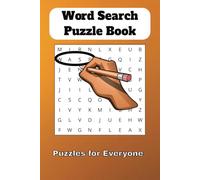 Word Search Puzzle Book: Word Searches with Easy-to-Read Print about anything and everything | 6x9 inches, 110 pages | 50+ Puzzles… Gift for Vacations, Holidays, and Free Times