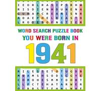 Word Search Puzzle Book: You Were Born In 1941: Large Print Word Search Book for Adults & Seniors - Easy Puzzles for Brain Training, Memory Boost, Stress Relief & Relaxation (Born in Collection)