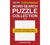 Word Search Puzzle Collection: 100 Mixed-Themed Puzzles with Over 2,000 Hidden Words