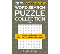 Word Search Puzzle Collection: 100 Mixed-Themed Puzzles with Over 2,000 Hidden Words
