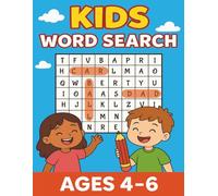 Word Search Puzzle for Kids Ages 4-6: 25+ Fun & Easy Puzzles Featuring Letters, Animals, Colors, and More | Large Print Early Learning Activity Book for Preschool & Kindergarten (8.5 x 11)
