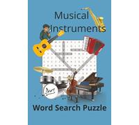 Word Search Puzzle Musical Instruments: A word search puzzle for teenagers, adults and seniors