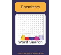 Word Search Puzzle: Word Searches with Easy to Read Print about Chemistry and More | 50+ puzzles ... Great Gift for Pros, Geeks, Nerds, Road Trips, and Downtime