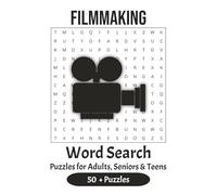Word Search Puzzles about Filmmaking: Word Searches with Easy-to-Read Print about Filmmaking, Directors, Cinematography and More | 6x9 inches, 110 ... Lovers, Creators, and Aspiring Filmmakers