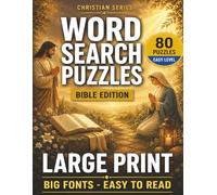 Word Search Puzzles Bible Edition Large Print: 80 Easy Level Christian Word Search Puzzles with Big Fonts and Easy-to-Read Biblical Words