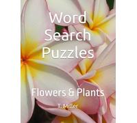 Word Search Puzzles: Flowers & Plants