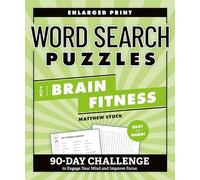 Word Search Puzzles for Brain Fitness: 90-day Challenge to Engage Your Mind and Improve Focus (Brain Fitness Puzzle Games)