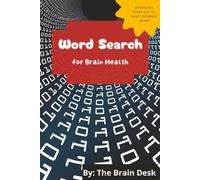 Word Search Puzzles for Brain Health: 120 Themed Word Search Puzzles with solutions