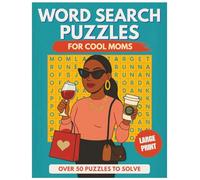 Word Search Puzzles for Cool Moms: Funny & Relatable Word Puzzles for Cool, Tired, Toddler Chasing Moms - Mom Life, 90s Nostalgia, Self Care & Toddler ... Large Print | Gift for the women in your life