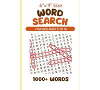Word Search Puzzles for Kids Ages 5-10: 72 Fun & Educational Word Search Games to Build Vocabulary, Focus and Learning Skills | Animals, School, Food, Nature, Sports, Travel and More