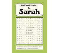 Word Search Puzzles for Sarah: Personalized Word Search Puzzles with Easy-to-Read Print, Custom Word Search Puzzle Book for Sarah, (6 x 9, 55+ Pages) ... those named Sarah, Word Search Puzzle Gifts