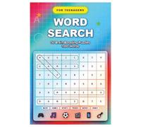 Word Search Puzzles for Teenagers: “Brain-Boosting Fun: 50 Word Search Puzzles with 1000 Hidden Words, Hours of Entertainment | Teen-Friendly Themes