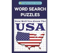 Word Search Puzzles - How Well You Know The USA: Easy to Read Print | Travel Size, 6x9 inches, 152 pages | For Adults, Seniors and Teens | Great for ... Interesting Facts | Concept of Fun and Learn