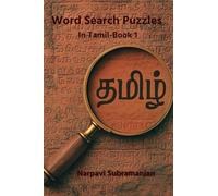 Word Search Puzzles in Tamil - Book 1: Word searches with easy to read print in Tamil about Tamil language and Culture | 6.14 x 9.21 inches 82 pages | ... Gift for Vacations, Holidays, and Free times