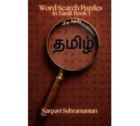 Word Search Puzzles in Tamil - Book 3: Word searches for adults with easy to read print in Tamil about Tamil language and Culture | 6.14 x 9.21 inches ... Gift for Tamil Vacations, Holidays, and