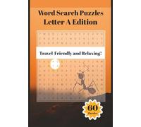 Word Search Puzzles, Letter A Edition: 60 Word Search Puzzles Featuring Words That Start with A | Travel Size 6x9 | Brain Games for All Ages | Vocabulary Building, Relaxation & Gifts