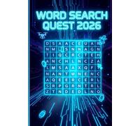 Word Search Quest 2026: 60 Puzzles Exploring Future Tech, Trends & Culture | Includes Full Solutions