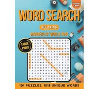Word Search Relaxing: Wanderlust World Tour: 101 Puzzles & 1515 Words | Large Print Word Finds for teen and adult