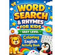 Word Search&Rhymes for Kids - Easy Level: Coloring English Activity Book