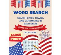 WORD SEARCH: SEARCH CITIES, TOWNS, AND LANDMARKS IN EACH STATE