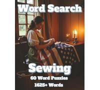Word Search Sewing: 60 Word Puzzles 1625+ Words (Americana)