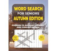 Word Search: Simple Activities for Seniors - Autumn: Over 50 Large-Print Cozy Word Search Puzzles About Fall Leaves, Harvest & Seasonal Traditions - ... - The Seasons (8.5 x 11 Large Format))