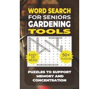 Word Search: Simple Activities for Seniors - Gardening Tools: Gentle Puzzle Book for Older Adults with Memory Loss or Dementia | Large Print Gardening ... Activities for Seniors - Nature & Garden)
