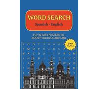 Word Search - Spanish English: Fun & Easy Puzzles to Boost Your Vocabulary