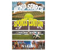WORD SEARCH SPORTS EDITION: WORD SEARCH GAME FEATURING SPORTS AND RELATED TERMS