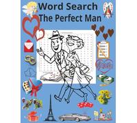 Word Search The Perfect Man: Word Search The Ideal Mate