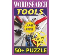 Word Search Tools Easy to Read. Large Print. 50+ Puzzle: Home improvement crossword - Tools Word Search Puzzle Book no only for Adults! 55 Large ... Search Puzzles for Men & Women Who Love Tools