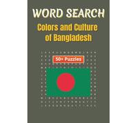 Word Search Travel Bangladesh: Travel Bangladesh Through Words: A Cultural and Scenic Puzzle Adventure | 6 x 9 inches | 50+ Puzzles, 110 pages
