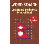 Word Search Travel Nepal: Travel Nepal Through Cities, Landmarks, and Traditions in Every Puzzle | 6 x 9 inches | 50+ Puzzles, 110 pages