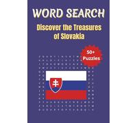 Word Search Travel Slovakia: Explore Slovakia’s Cities, Landmarks, Food, and Traditions in Every Puzzle | 6 x 9 inches | 50+ Puzzles, 110 Pages