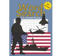 Word Search U.S. Armed Forces: A Tribute in Puzzles to Those Who Serve