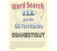 Word Search USA and the US Territories: Connecticut (Word Search USA & US Territories: A Patriotic Puzzle Series)