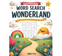 Word Search Wonderland: A Happy Hunt for Hidden Words and Smiles for Kids