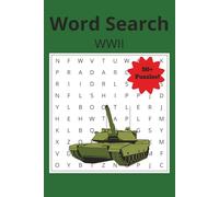 Word Search WWII: Word Search Puzzles for WWII Enthusiasts | 6x9 inches, 110 pages | 55+ puzzles | Solutions Included